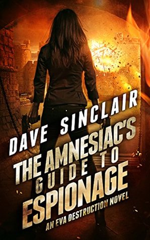 The Amnesiac's Guide to Espionage