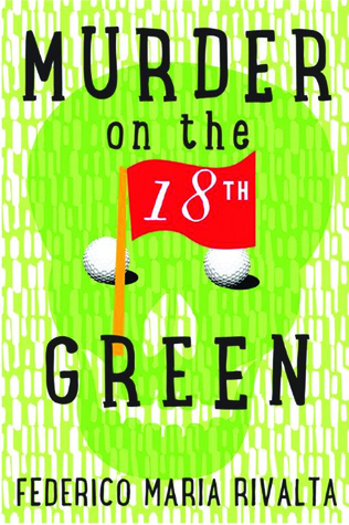 Murder on the 18th Green