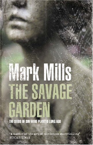 The Savage Garden