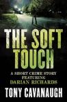 The Soft Touch