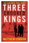 Three Crooked Kings