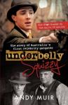 Underbelly: Squizzy
