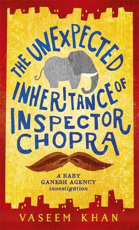 The Unexpected Inheritance of inspector Chopra