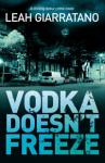Vodka Doesn't Freeze