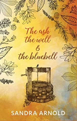 The Ash, the Well and the Bluebell