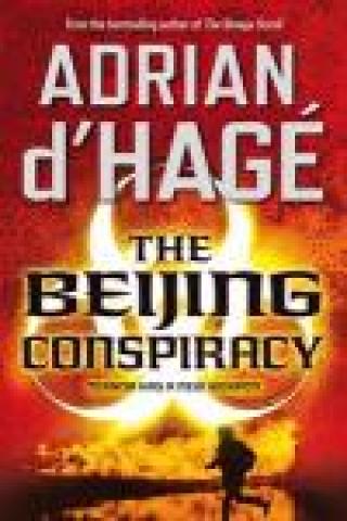 The Beijing Conspiracy