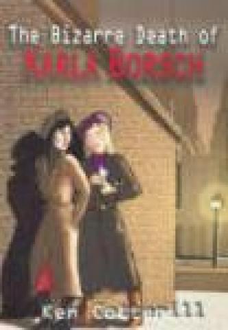 The Bizarre Death of Karla Borsch