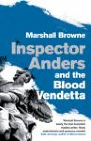 Inspector Anders and the Blood Vendetta