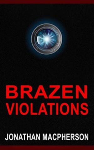 Brazen Violations