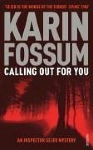 Calling out for You