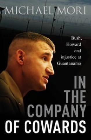 In The Company of Cowards