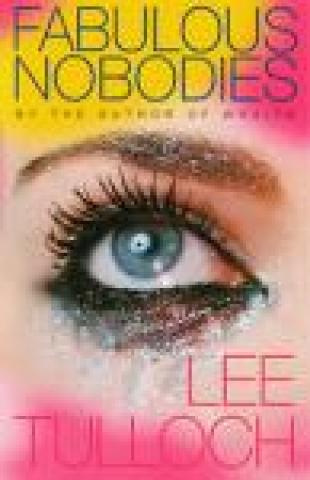 Fabulous Nobodies