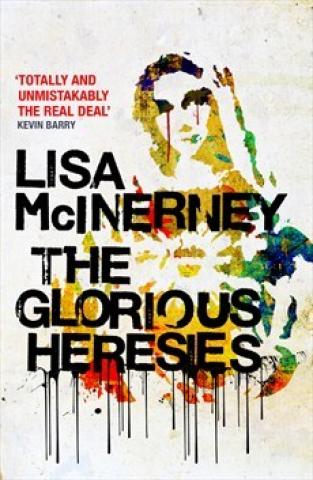 The Glorious Heresies