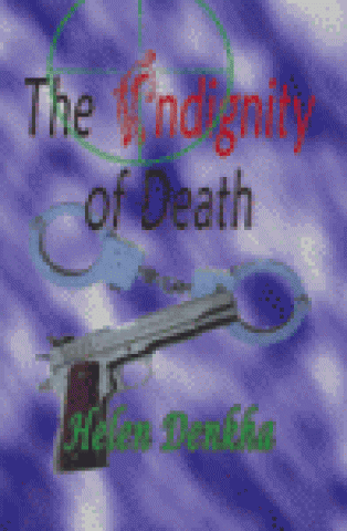 The Indignity of Death