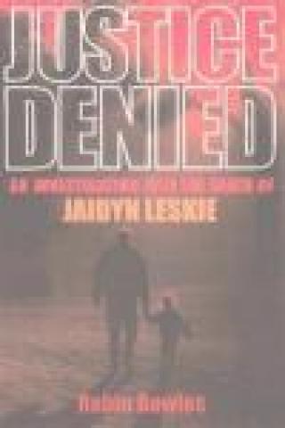 Justice Denied