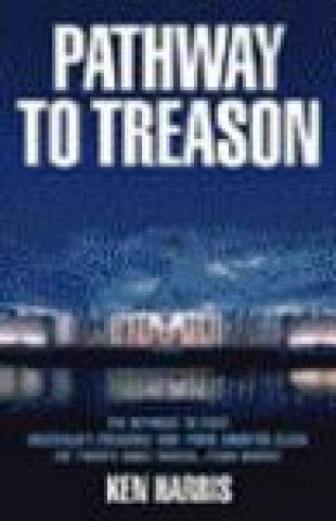 Pathway to Treason
