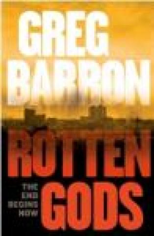 Rotten Gods