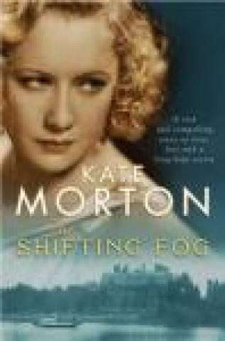 The Shifting Fog