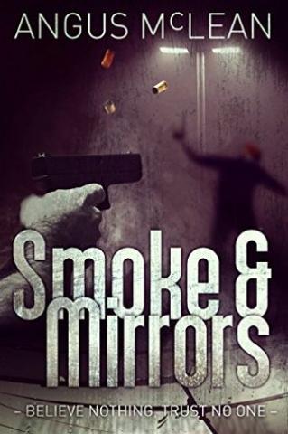 Smoke & Mirrors