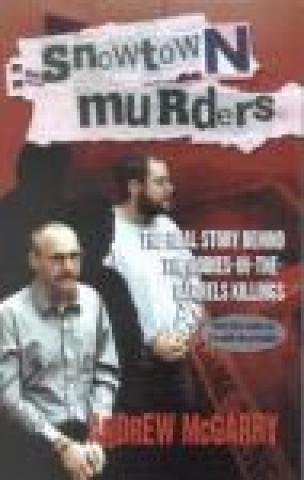 The Snowtown Murders