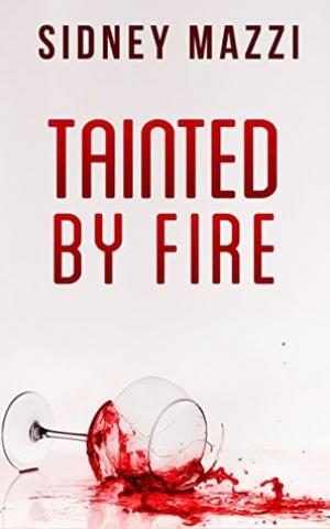 Tainted by Fire