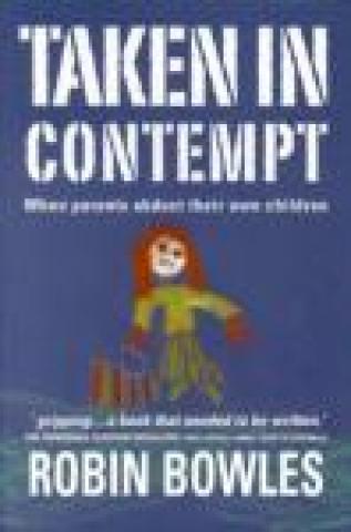 Taken in Contempt