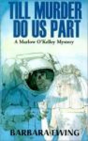 Till Murder do Us Part