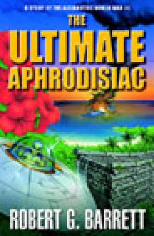 The Ultimate Aphrodisiac