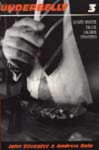 Underbelly 3