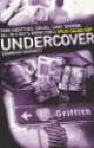 Undercover