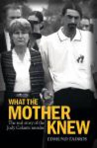 What the Mother Knew