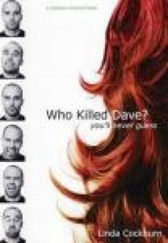 Who Killed Dave?