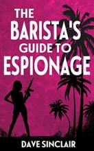 The Barista's Guide to Espionage