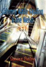 Calumny While Reading Irvine Welsh