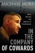 In The Company of Cowards