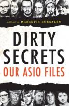 Dirty Secrets: Our ASIO Files