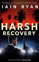 Harsh Recovery