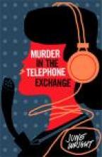 Murder in the Telephone Exchange