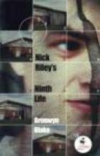 Nick Riley's Ninth Life