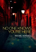 No One Knows You're Here