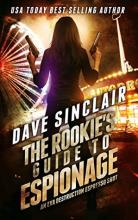 The Rookie’s Guide to Espionage