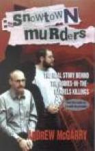 The Snowtown Murders